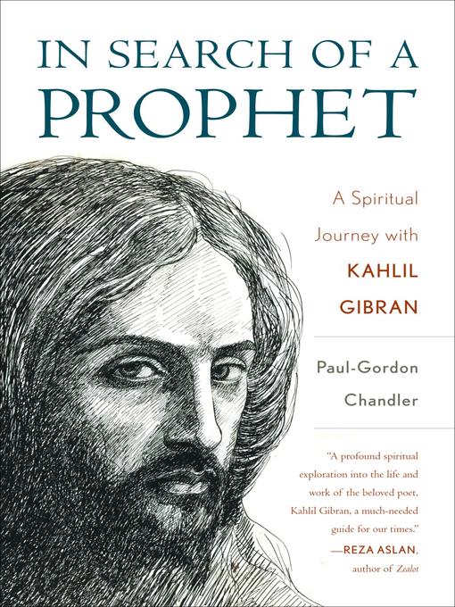 Title details for In Search of a Prophet by Paul-Gordon Chandler - Available
